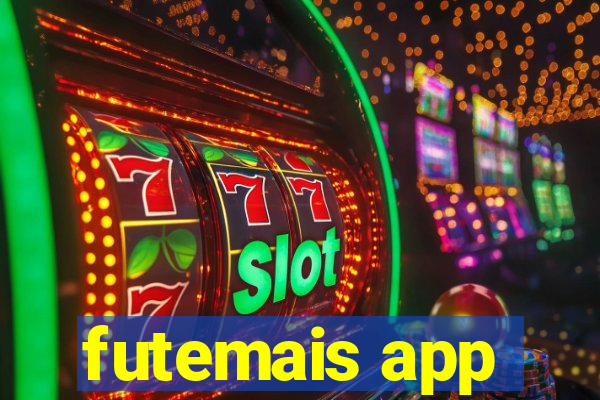 futemais app